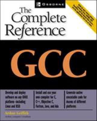 Gcc: The Complete Reference 0072224053 Book Cover