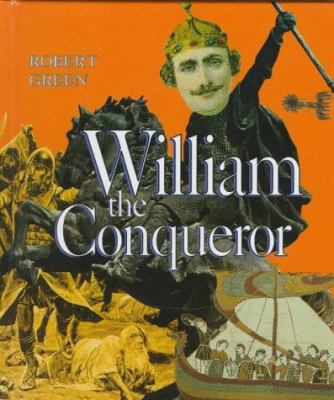 William the Conqueror 0531203530 Book Cover