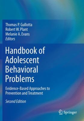 Handbook of Adolescent Behavioral Problems: Evi... 1489976744 Book Cover