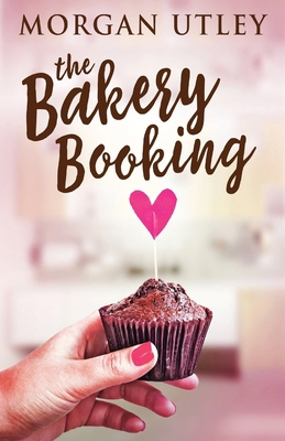 The Bakery Booking 486747875X Book Cover