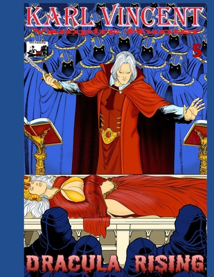 Karl Vincent Vampire Hunter # 5: Dracula Rising 1692626337 Book Cover
