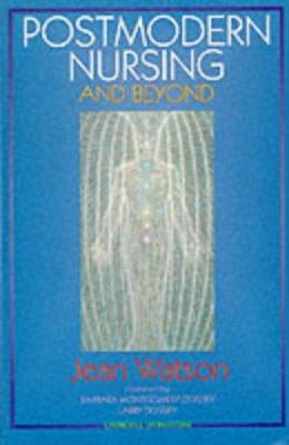 Postmodern Nursing and Beyond 0443057443 Book Cover