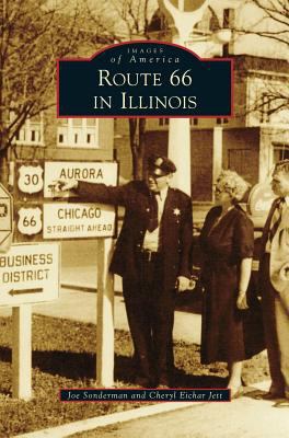 Route 66 in Illinois 1531669530 Book Cover