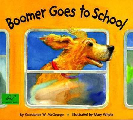 Boomer Goes to School 0811820203 Book Cover