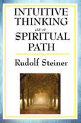 Intuitive Thinking as a Spiritual Path 1604593113 Book Cover