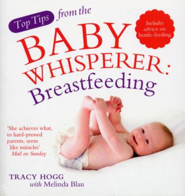 Breast-Feeding. Tracy Hogg with Melinda Blau B006X0M1GW Book Cover