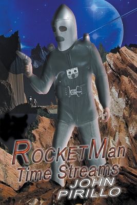 Rocket Man, Time Streams B0CF396YBT Book Cover
