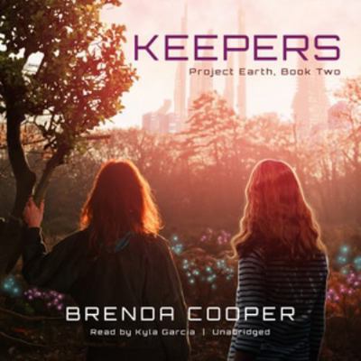 Keepers: Project Earth, Book Two 1538405342 Book Cover