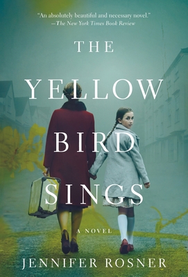 The Yellow Bird Sings 1250833302 Book Cover