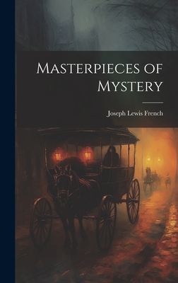 Masterpieces of Mystery 1020876727 Book Cover