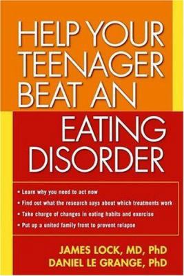 Help Your Teenager Beat an Eating Disorder 1593851014 Book Cover