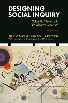 Designing Social Inquiry: Scientific Inference ... 0691224633 Book Cover