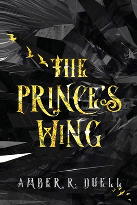 The Prince's Wing 1953238335 Book Cover