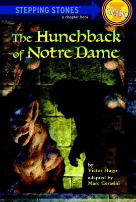 The Hunchback of Notre Dame (A Stepping Stone B... 0679874291 Book Cover