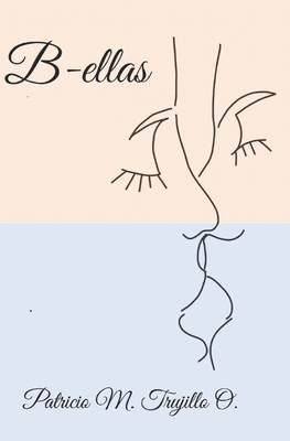B-ellas [Spanish] B0FVXT3C22 Book Cover