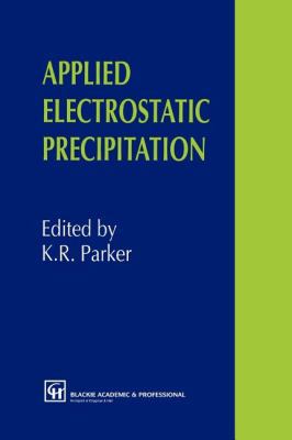 Applied Electrostatic Precipitation 9401071934 Book Cover