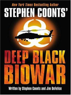 Stephen Coonts' Deep Black: Biowar [Large Print] 1587248522 Book Cover