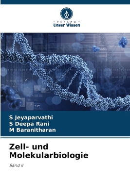 Zell- und Molekularbiologie [German] 6209407900 Book Cover