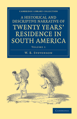 A Historical and Descriptive Narrative of Twent... 1108033644 Book Cover