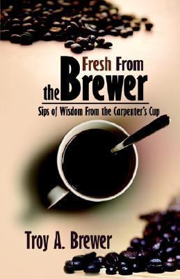 Fresh From The Brewer 1593302460 Book Cover