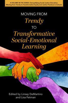 Moving from Trendy to Transformative Social-Emo... 1975506898 Book Cover