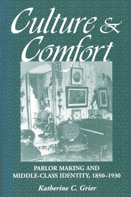 Culture and Comfort 1560987162 Book Cover