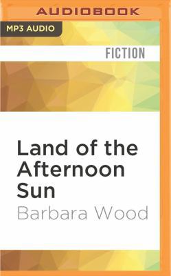 Land of the Afternoon Sun 1531891357 Book Cover