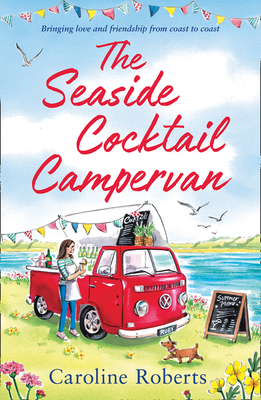 The Seaside Cocktail Campervan 0008483485 Book Cover