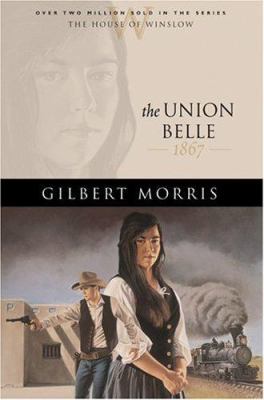 The Union Belle 0764229559 Book Cover