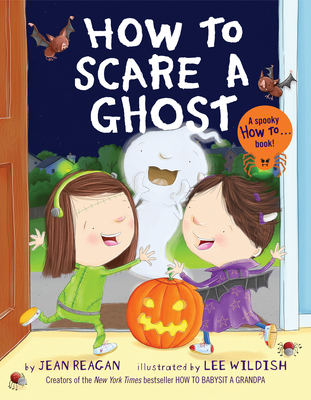 How to Scare a Ghost 0593301897 Book Cover