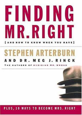 Finding Mr. Right And How To Know When You Have 0785278028 Book Cover