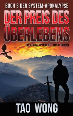 Der Preis des Überlebens: Ein Apokalyptischer L... [German] 1989994075 Book Cover