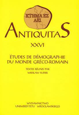 Etudes de Demographie Du Monde Greco-Romain [French] 832292271X Book Cover