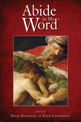 Abide in My Word: Mass Readings at Your Fingertips 1593252021 Book Cover