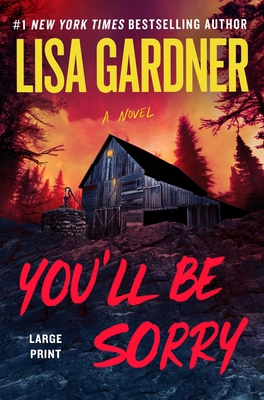You'll Be Sorry [Large Print] 153878310X Book Cover