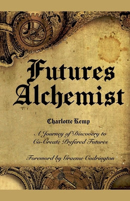 Futures Alchemist B0DY32JWMY Book Cover