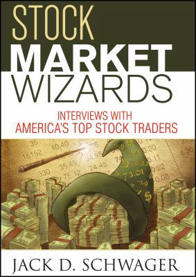 Stock Market Wizards: Interviews with America's... 1592803369 Book Cover