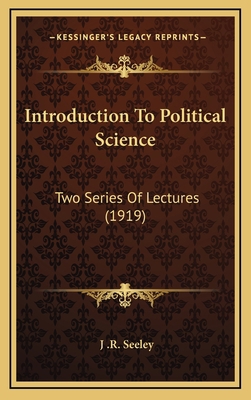 Introduction To Political Science: Two Series O... 1164398946 Book Cover