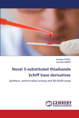 Novel 5-substituted thiadiazole Schiff base der... 6208414962 Book Cover