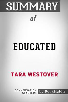 Summary of Educated by Tara Westover: Conversat... 1388674122 Book Cover