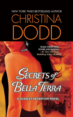 Secrets of Bella Terra: A Scarlet Deception Novel 1713531968 Book Cover