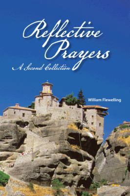 Reflective Prayers: A Second Collection 147728835X Book Cover