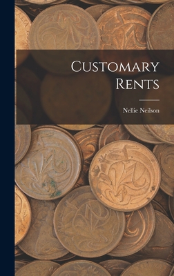 Customary Rents 1018201823 Book Cover