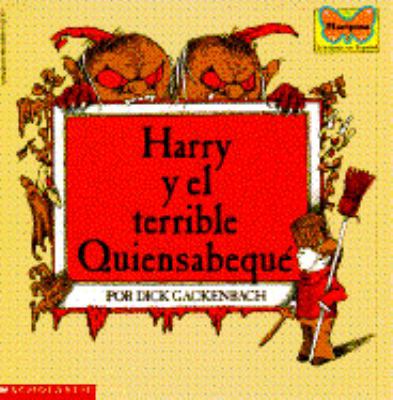 Harry y El Terrible Quiensabeque 0590418203 Book Cover