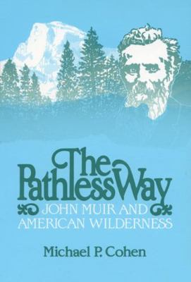 The Pathless Way: Volume 1983 0299097242 Book Cover