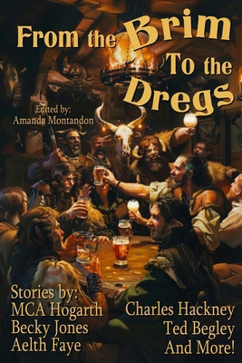 From the Brim to the Dregs B0DTTTKLJQ Book Cover