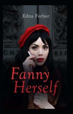 Fanny Herself-Original Edition(Annotated) B08WZMB4T2 Book Cover