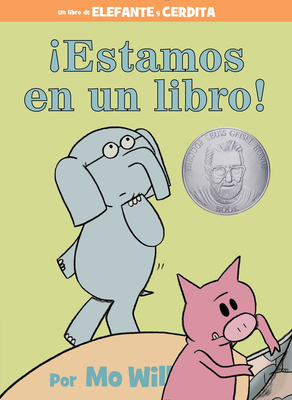 ¡Estamos En Un Libro!-An Elephant and Piggie Bo... 1484722884 Book Cover