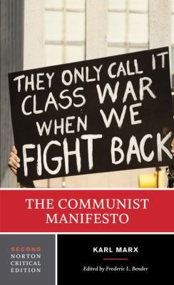 The Communist Manifesto: A Norton Critical Edition 0393935604 Book Cover