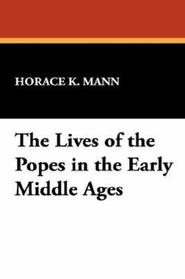 The Lives of the Popes in the Early Middle Ages 143448730X Book Cover